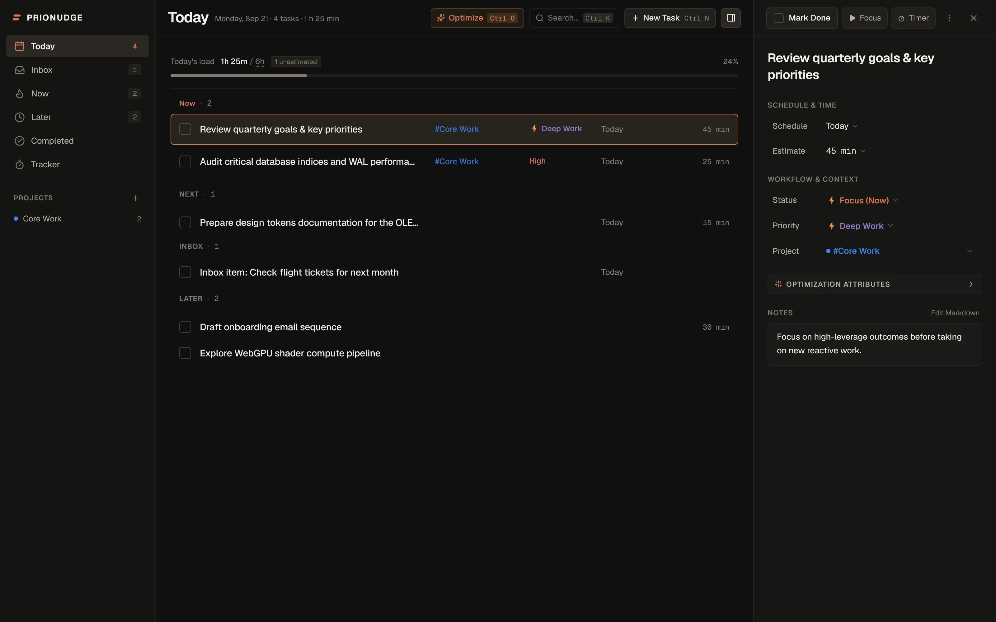 The PrioNudge Today view. The Now section holds two prioritised tasks — one marked Deep Work, one marked High priority — with Next, Inbox and Later sections below, and a task inspector open on the right.